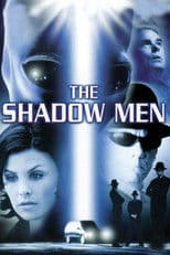 The Shadow Men