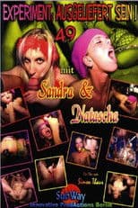 Experiment: Ausgeliefert Sein! 49