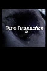 Pure Imagination