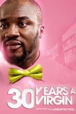 30 Years A Virgin