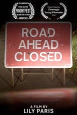 Road Ahead Closed