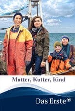 Mutter, Kutter, Kind