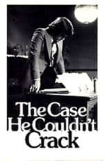 The Case He Couldn't Crack