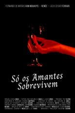 Só os Amantes Sobrevivem