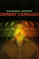 Hannibal Buress: Comedy Camisado