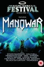 Manowar: Magic Circle Festival Volume I