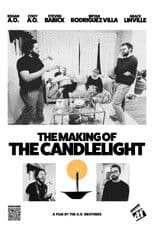 THE MAKING OF THE CANDLELIGHT