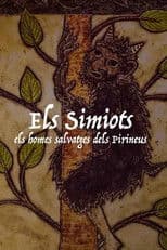 Els Simiots. Els homes salvatges dels Pirineus