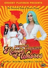 Domino Presley's House Of Whores