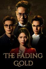 The Fading Gold