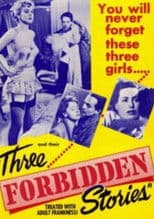 Three Forbidden Stories