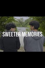Sweeter Memories