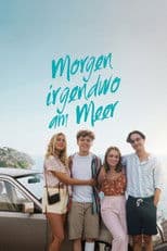 Tomorrow Somewhere by the Sea