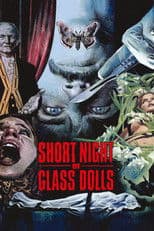 Short Night of Glass Dolls