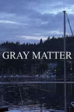 Gray Matter