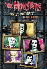 The Munsters: Family Portrait