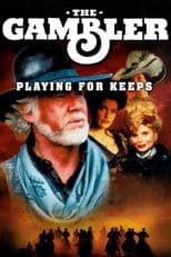 The Gambler: Playing for Keeps