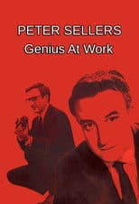 Peter Sellers: Genius at Work