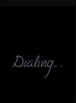 Dialing…