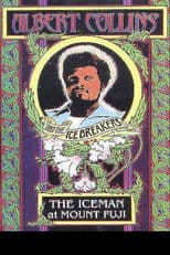Albert Collins and the Icebreakers - The Iceman at Mount Fuji