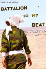 Battalion to my beat