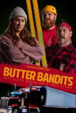 Butter Bandits