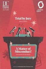 Trial by Jury - Gilbert and Sullivan