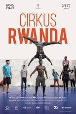 Circus Rwanda