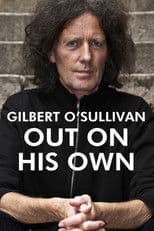Gilbert O'Sullivan: Out On His Own