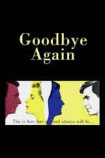 Goodbye Again