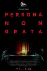 Persona Non Grata