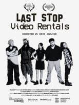 Last Stop Video Rentals