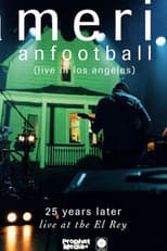 American Football (Live in Los Angeles)