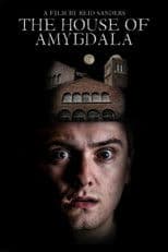 The House of Amygdala