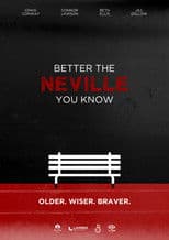 Better the Neville You Know