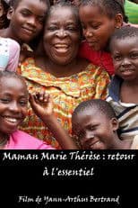 Maman Marie Thérèse : retour à l'essentiel