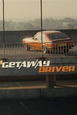 Getaway Driver