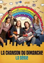 La Chanson du dimanche, la série