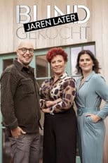 Blind Gekocht: Jaren Later