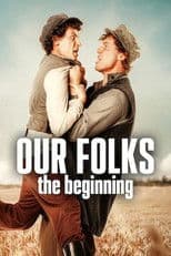 Our Folks: The Beginning