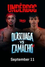 Anthony Olascuaga vs. Juan Carlos Camacho