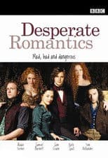 Desperate Romantics