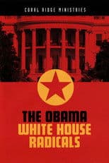 The Obama White House Radicals