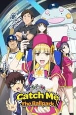 Catch Me at the Ballpark!