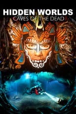 Hidden Worlds 3D - Caves of the Dead