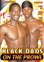 Black Dads on the Prowl