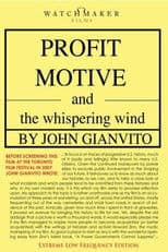Profit Motive and the Whispering Wind
