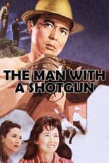 The Man with a Shotgun