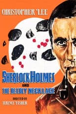 Sherlock Holmes and the Deadly Necklace