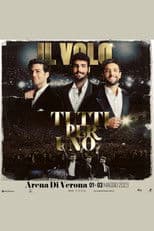 Il Volo: Tutti Per Uno 2023